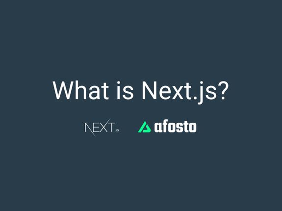 What is Next.js? - Benefits that Empower your E-commerce Store Greatly