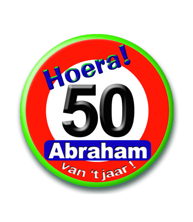 Button Verkeersbord Abraham 50 Jaar